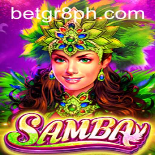 Discovering the Excitement of Samba: A Thrilling Adventure with Betgr8